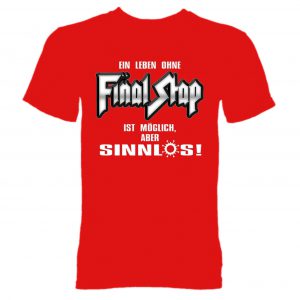T-Shirt Ein Leben ohne Final Stap ... rot